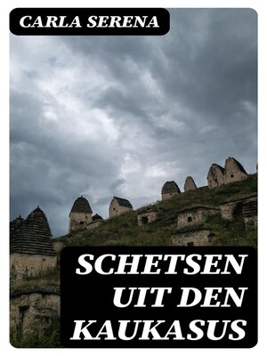 cover image of Schetsen uit den Kaukasus